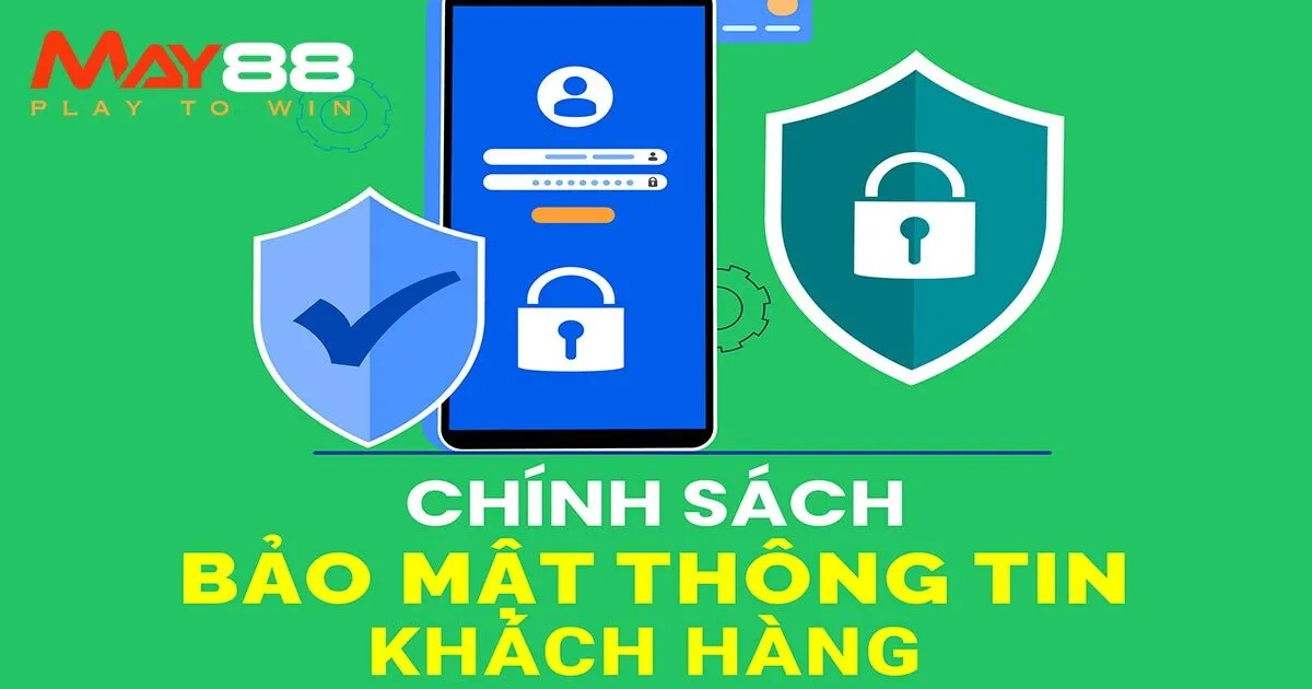 Quyền riêng tư theo chính sách bảo mật May88